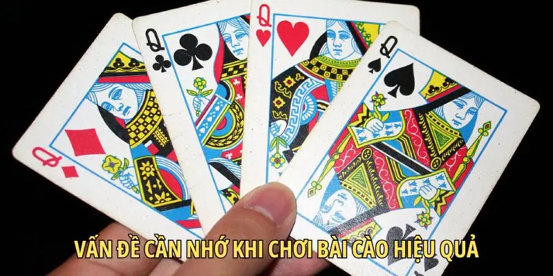 Vấn đề cần nhớ khi chơi bài cào hiệu quả