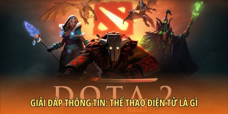 Giải đáp thông tin: Thể thao điện tử là gì