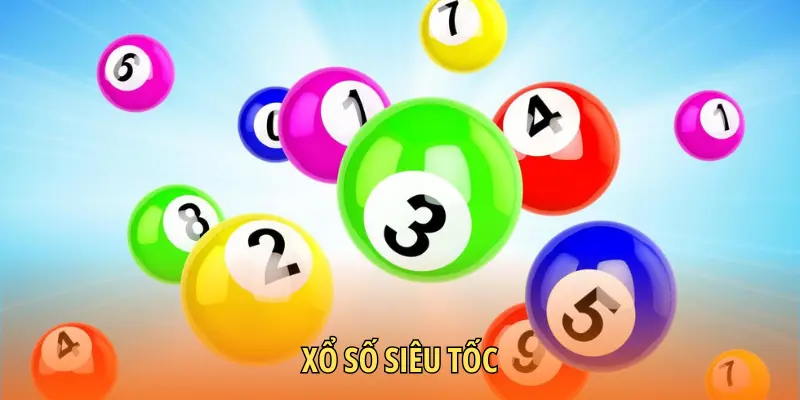 Xổ số siêu tốc